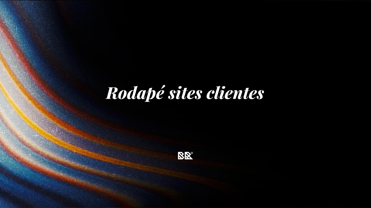 Rodapé sites clientes - Bruno Devx - BR Criativus